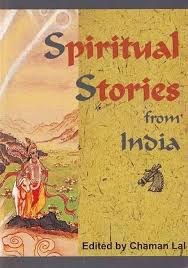 SPIRITUAL STORIES FROM INDIA
