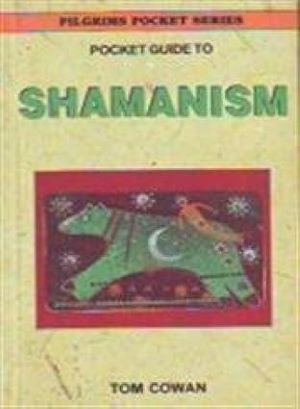 POCKET GUIDE TO SHAMANISM