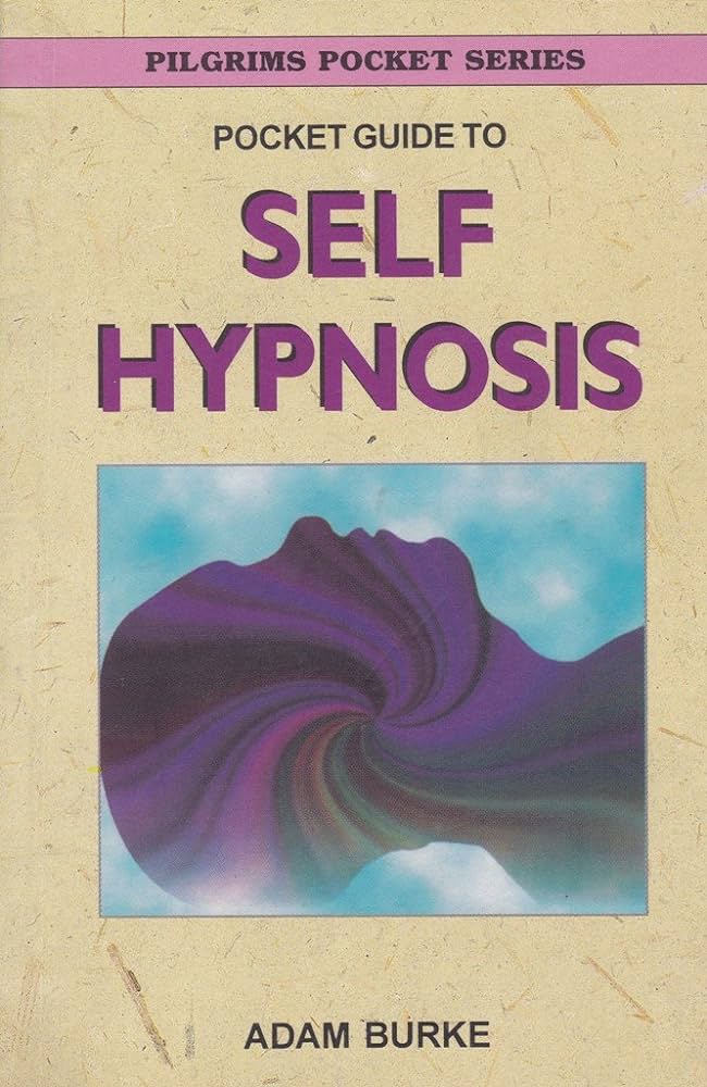 Pocket Guide to Self Hypnosis