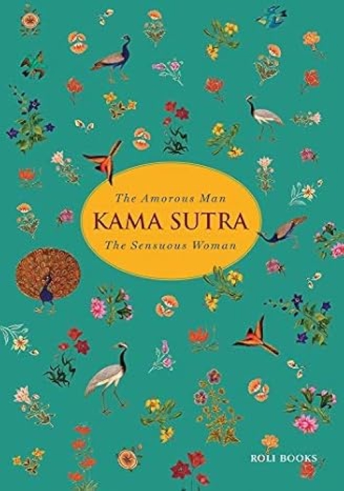 Kama Sutra The Amorous Man The Sensuous Woman