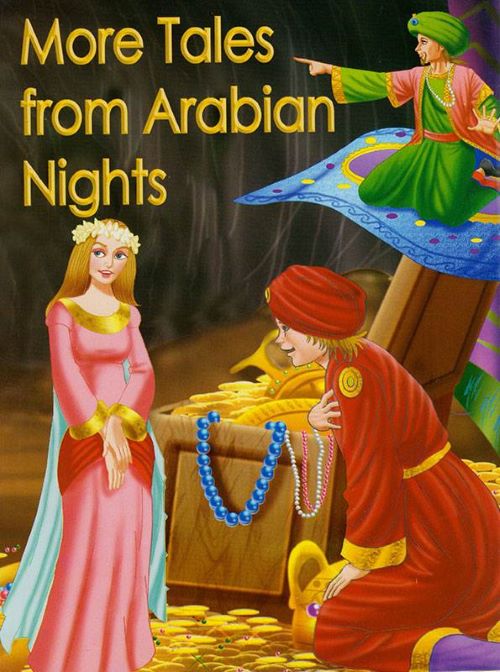 MORE TALES FROM ARABIAN NIGHTS
