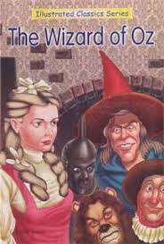 ILLUSTRATED CLASSICS SERIES THE WIZARD OF OZ