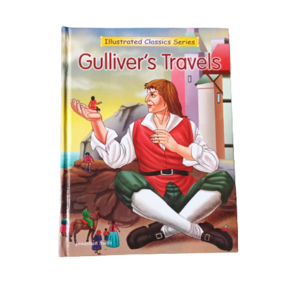 Illustrated Classics Gullivers Travels