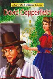 David Copperfield Illustrated Classics