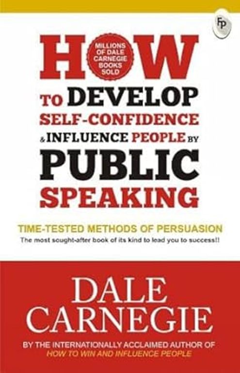 How to Develop Self Confidence and Influence People By Public Speaking