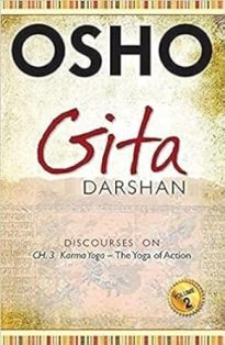 GITA DARSAN Discourses on Chapter 3 Karma Yoga The Yog of Action
