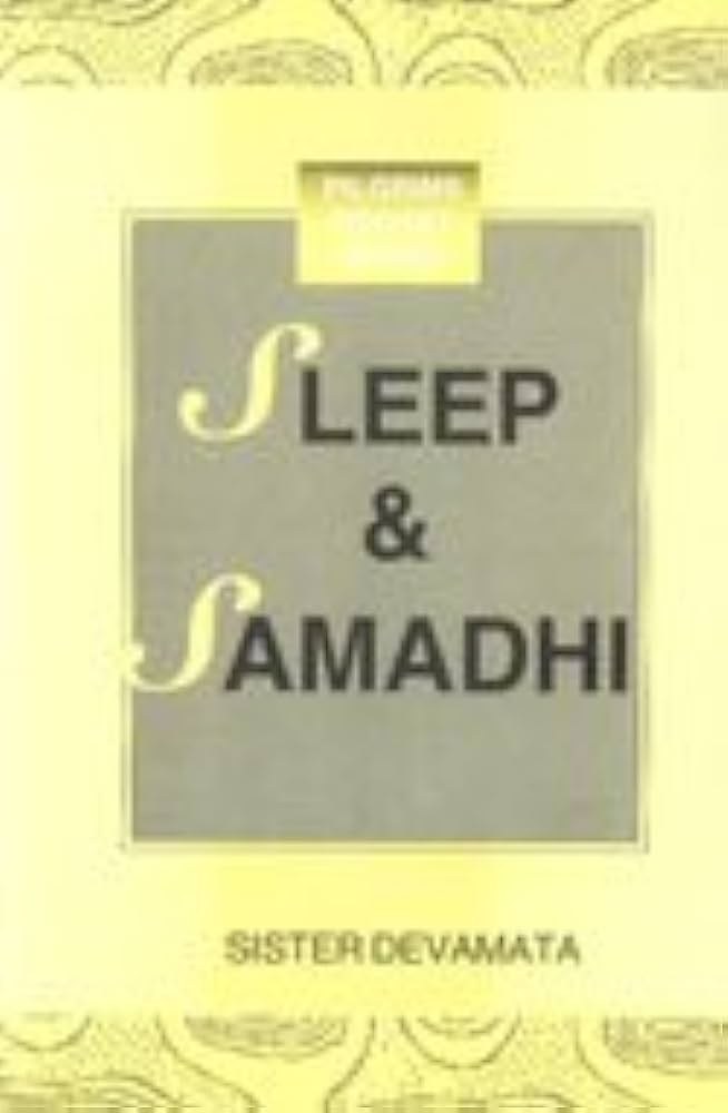 Sleep and Samadhi Pilgrims Pocket Series