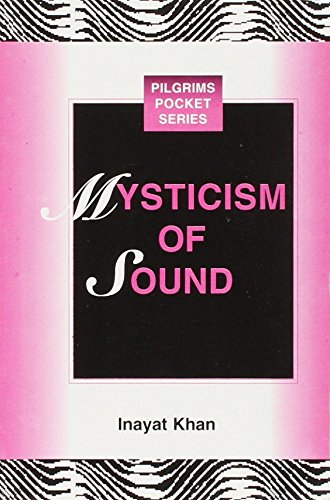 MYSTICISM OF SOUND PILGRIMS POCKET SERIES