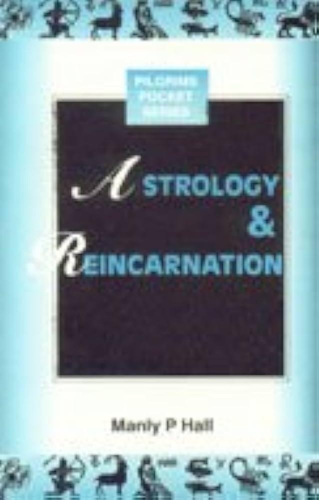 ASTROLOGY AND REINCARNATION PILGRIMS POCKET SERIES
