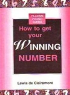 How to Get Your Winning Number The Magic Power of Numbers  Pilgrims Pocket Series