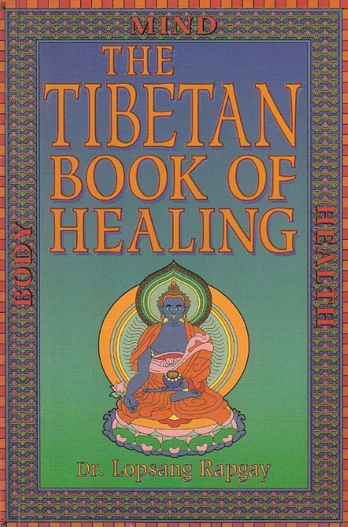 The Tibetan Book of Healing