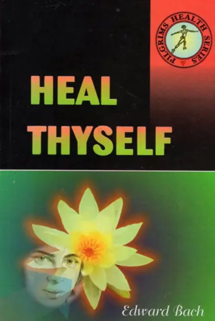 Pilgrims Health Series Heal Thyself