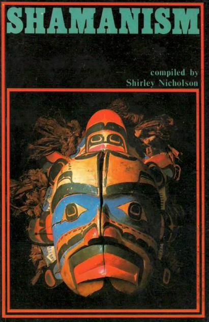 SHAMANISM An Expanded View of Reality