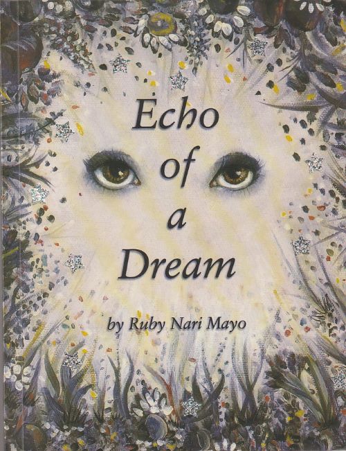 ECHO OF A DREAM