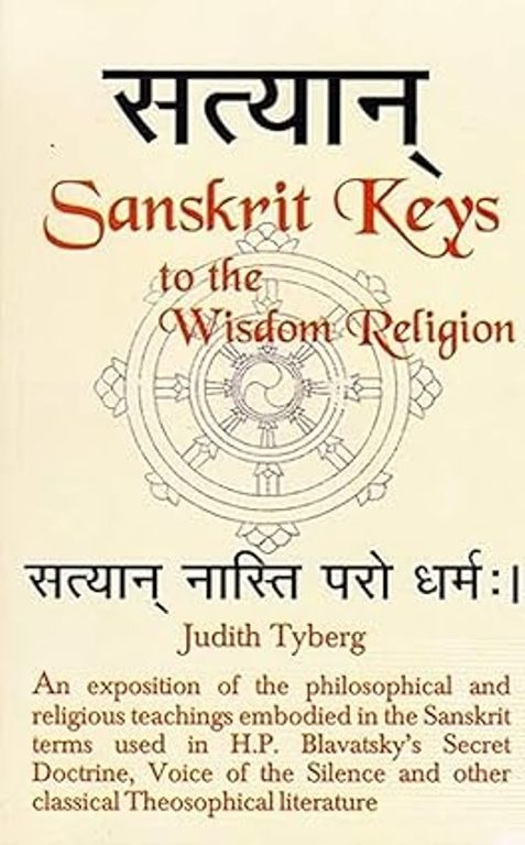 SANSKRIT KEYS TO THE WISDOM RELIGION