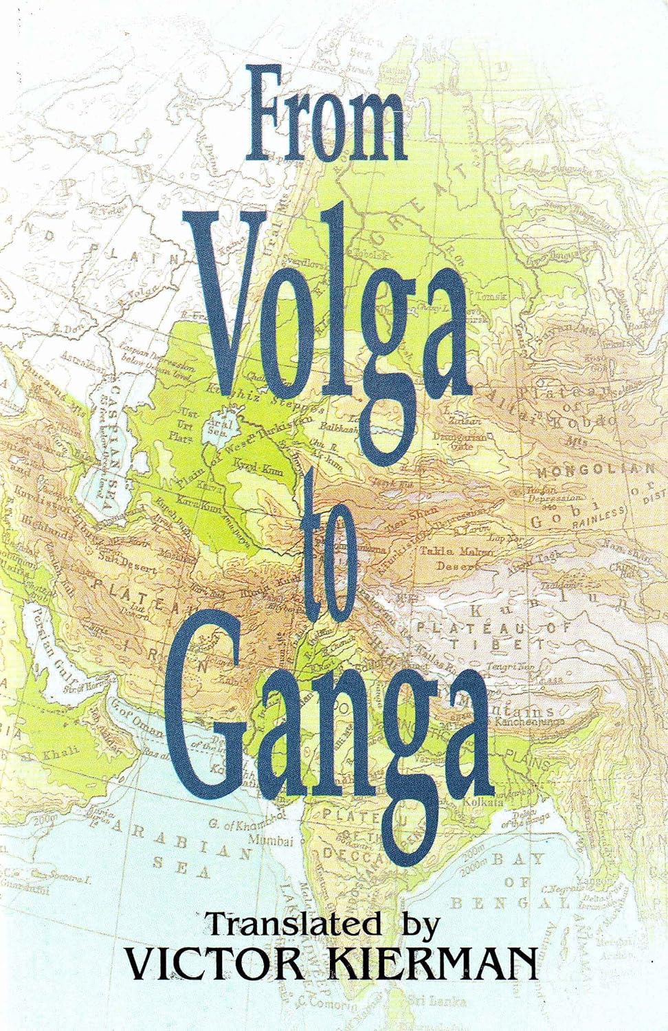 FROM VOLGA TO GANGA