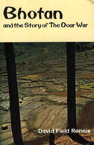 Bhotan and the Story of the Doar War