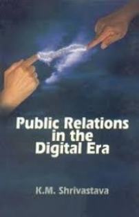 PUBLIC RELATIONS IN THE DIGITAL ERA