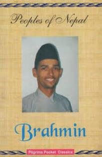 PEOPLES OF NEPAL BRAHMIN