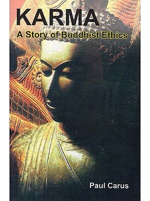 Karma A Story of Buddhist Ethics