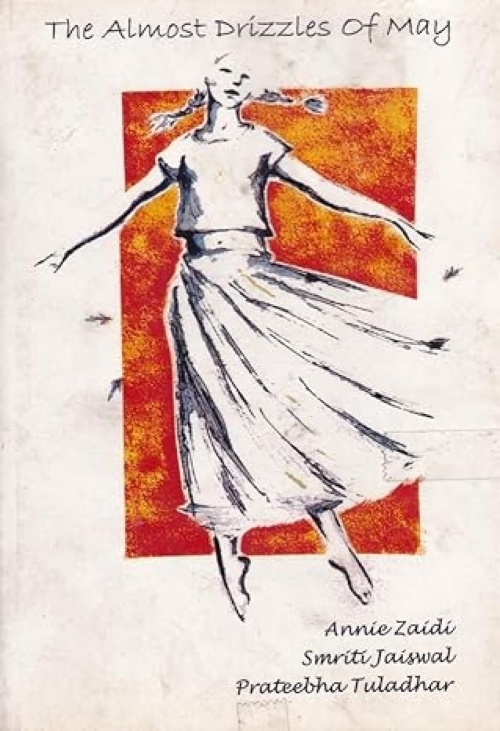 THE ALMOST DRIZZLES OF MAY