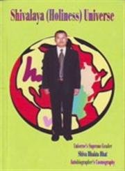 SHIVALAYA HOLINESS UNIVERSE