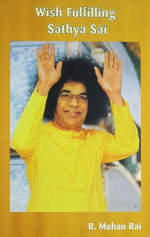 WISH FULFILLING SATYA SAI