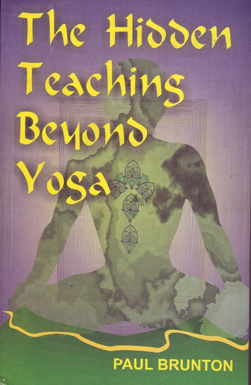 THE HIDDEN TEACHING BEYOND YOGA