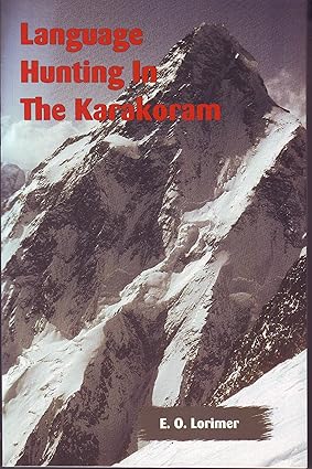LANGUAGE HUNTING IN THE KARAKORAM