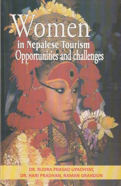 WOMEN IN NEPALESE TOURISM OPPORTUNITIES AND CHALLENGES