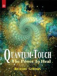 Quantum Touch The Power to Heal