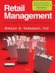 RETAIL MANAGEMENT FUNCTIONAL PRINCIPLES AND PRACTICES