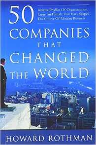 50 COMPANIES THAT CHANGED THE WORLD