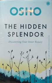 THE HIDDEN SPLENDOR DISCOVERING YOUR INNER BEAUTY