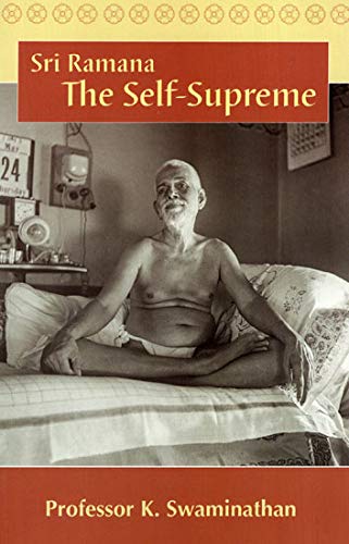 Sri Ramana The Self Supreme