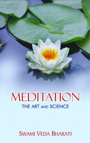 MEDITATION THE ART AND SCIENCE