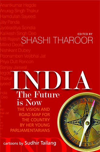 INDIA THE FUTURE IS NOW