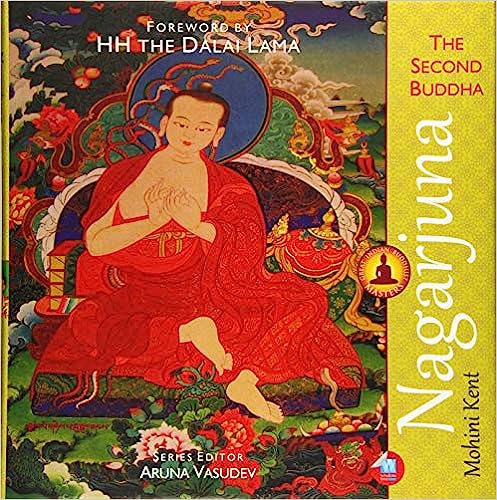 NAGARJUNA THE SECOND BUDDHA