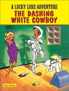 A Lucky Luke Adventure The Dashing White