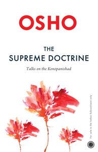 The Supreme Doctrine Talks on the Kenopanishad