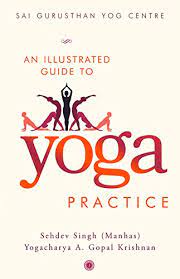 An Illustrated Guide to Yoga Practice