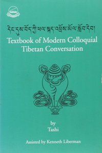 Textbook of Modern Colloquial Tibetan Conversations