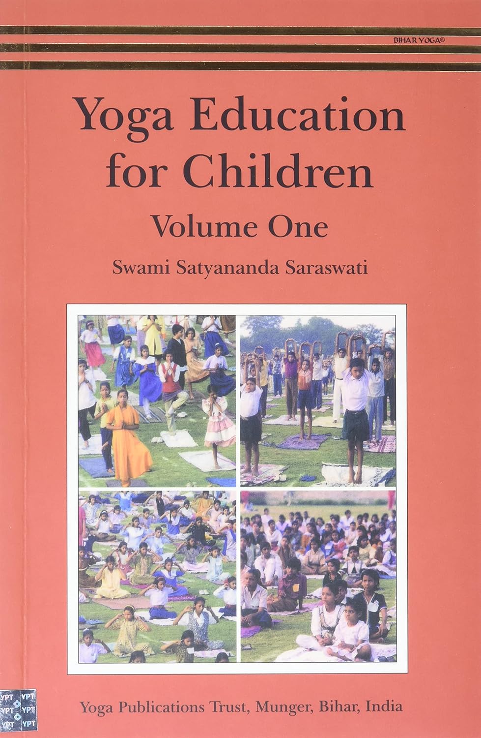 Yoga Education for Children Volume 1