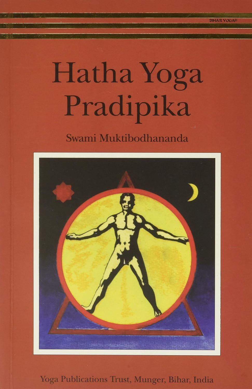 Hatha Yoga Pradipika Light on Hatha Yoga
