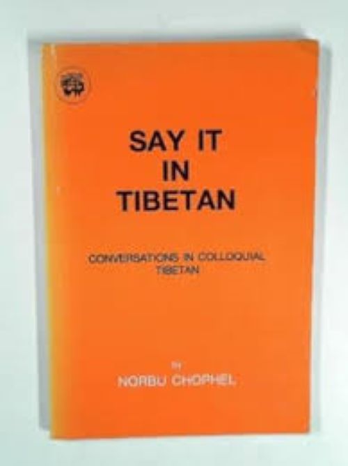 Say It In Tibetan