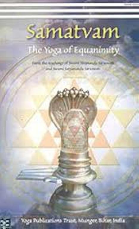 Samatvam The Yoga of Equanimity