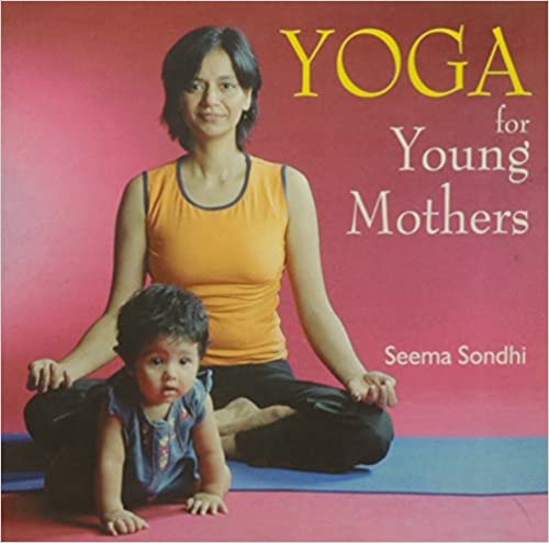 YOGA FOR YOUNG MOTHERS