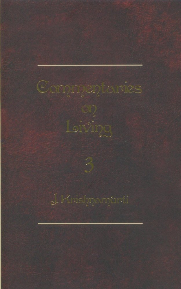 COMMENTARIES ON LIVING VOLUME 3