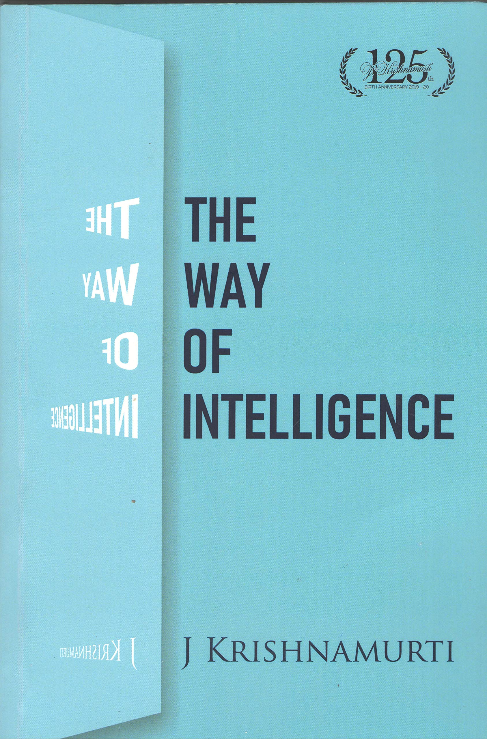 THE WAY OF INTELLIGENCE