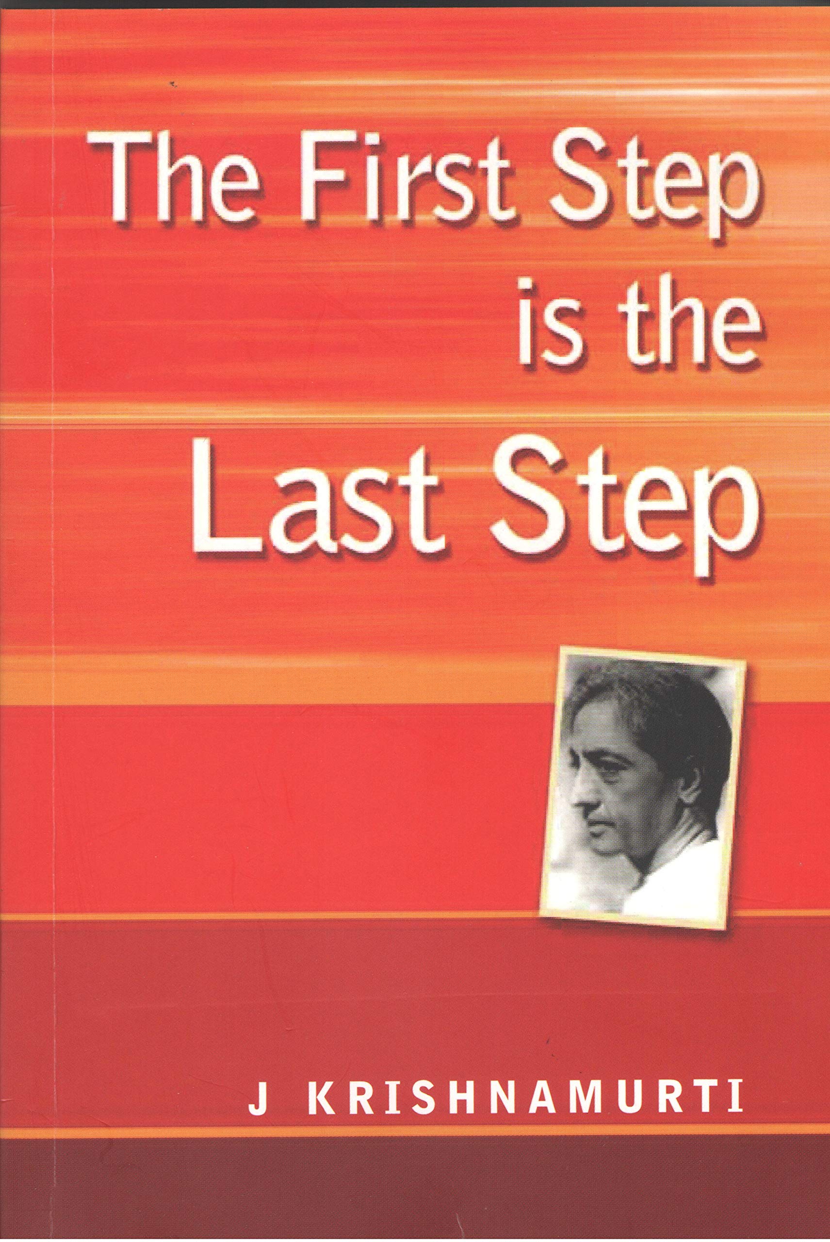 The First Step Is The Last Step